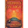 Merrily on High