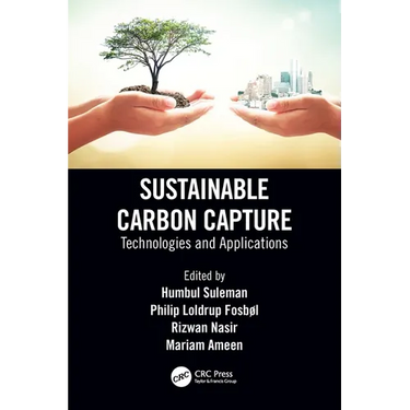 Sustainable Carbon Capture: Technologies and Applications