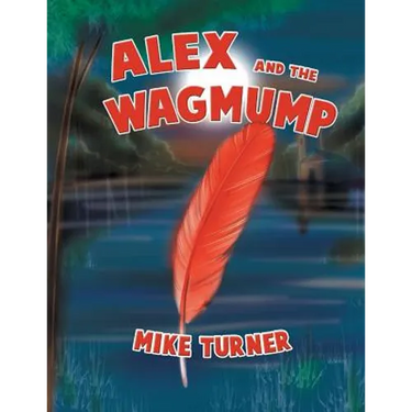 Alex and the Wagmump