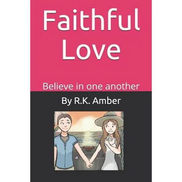 Faithful Love: Believe in one another
