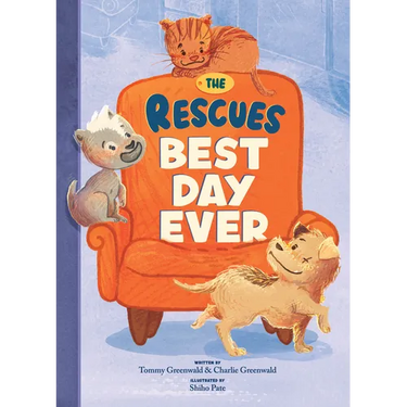The Rescues Best Day Ever (the Rescues #2)