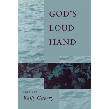 God's Loud Hand: Poems