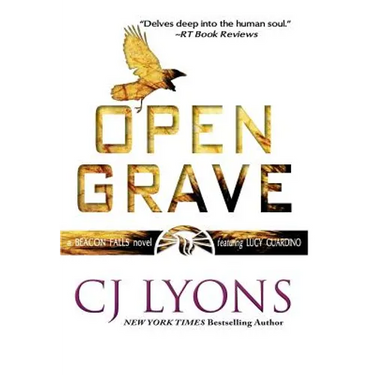Open Grave: a Beacon Falls Thriller featuring Lucy Guardino