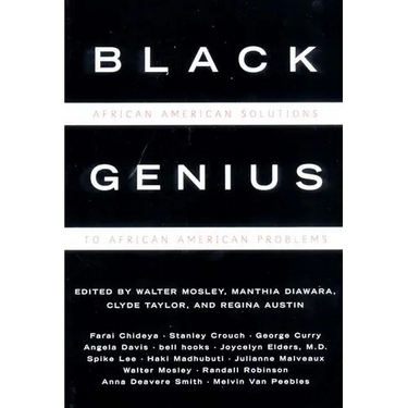 Black Genius: African-American Solutions to African-American Problems (Revised)