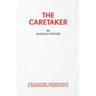 The Caretaker - A Play