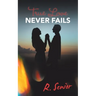 True Love Never Fails