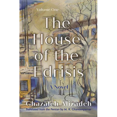 The House of the Edrisis: A Novel, Volume One
