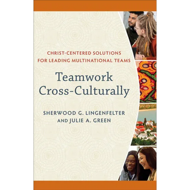 Teamwork Cross-Culturally