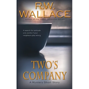 Two's Company: A Mystery Short Story