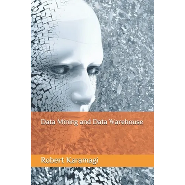 Data Mining and Data Warehouse