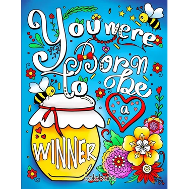 You Were Born to Be a Winner: Inspirational Quotes Coloring Book