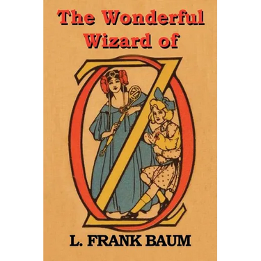 The Wonderful Wizard of Oz
