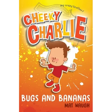 Cheeky Charlie: Bugs and Bananas