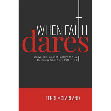 When Faith Dares