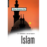 Islam: A Short History
