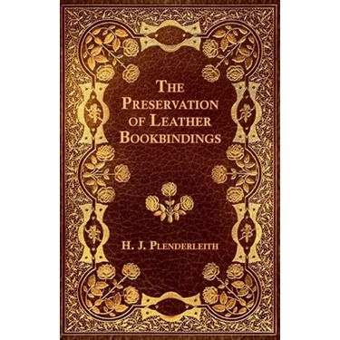 The Preservation of Leather Bookbindings