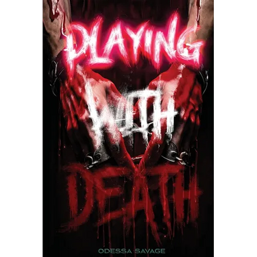 Playing With Death