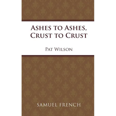 Ashes to Ashes, Crust to Crust
