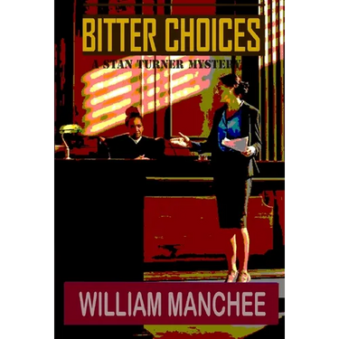 Bitter Choices
