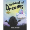Architect of Dreams