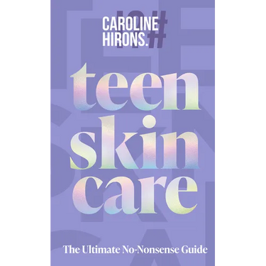 Teen Skincare: The Ultimate No Nonsense Guide