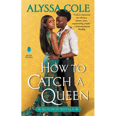 How to Catch a Queen: Runaway Royals