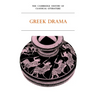 The Cambridge History of Classical Literature: Volume 1, Greek Literature, Part 2, Greek Drama