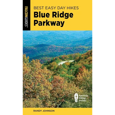 Best Easy Day Hikes Blue Ridge Parkway