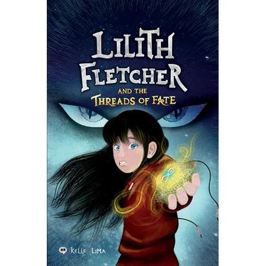 Lilith Fletcher: And The Threads Of Fate