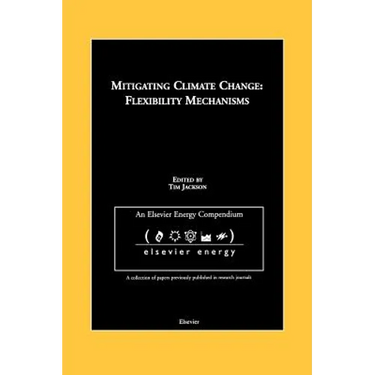 Mitigating Climate Change: Flexibility Mechanisms