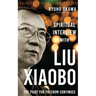 Spiritual Interview with Liu Xiaobo