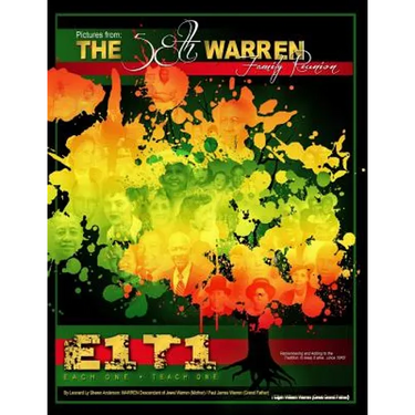 THE 58TH WARREN FAMILY REUNION Picture Book: E1-T1, Each One-Teach One
