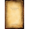 The Commands: The Commands of Jesus, Large Size Edition