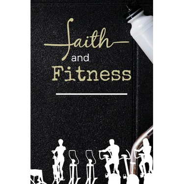 Faith and Fitness Log