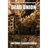 Dead Union ( Deadwater series: Book 6)