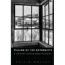 Telling of the Anthracite: A Pennsylvania Posthistory