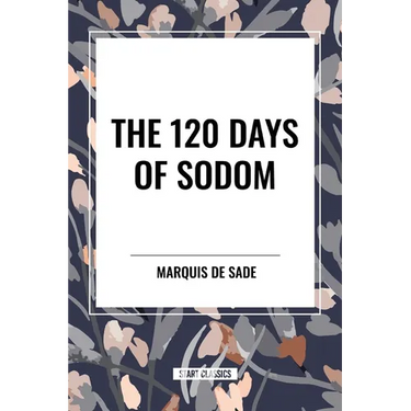 The 120 Days of Sodom