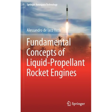 Fundamental Concepts of Liquid-Propellant Rocket Engines