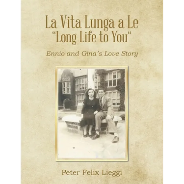 La Vita Lunga a Le "Long Life to You": Ennio and Gina's Love Story