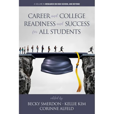 Career and College Readiness and Success for All Students