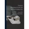 Tissue Respiration in Invertebrates