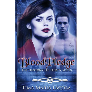 BloodPledge: The Dantonville Legacy Series