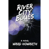River City Blues