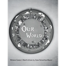 Our World