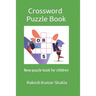 Crossword Puzzle Book: New puzzle book for children