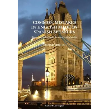 Common Mistakes in English Made by Spanish Speakers
