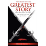 The Rest of The Greatest Story