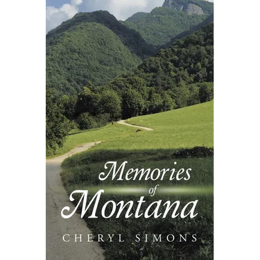 Memories of Montana