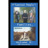 The Funniest People in Families, Volume 5: 250 Anecdotes
