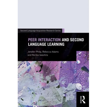 Peer Interaction and Second Language Learning